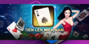 chơi game bài tiến lên miền nam miễn phí